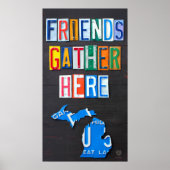 Friends Gather Hier Michigan Lizenzplatz Kunst Poster (Vorne)