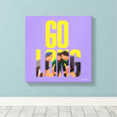 FRIENDS™ | Go Long Zitat Leinwanddruck (Insitu (Holzboden))