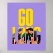 FRIENDS™ | Go Long Zitat Poster (Vorne)