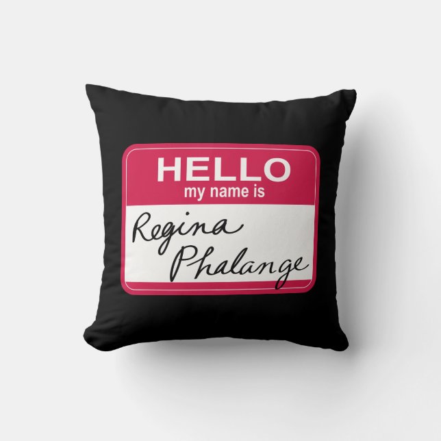 FRIENDS™ | Hallo Mein Name ist Regina Phalange Kissen (Vorderseite)
