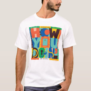 FRIENDS™ How You Doin' - Lebendige Grafik T-Shirt