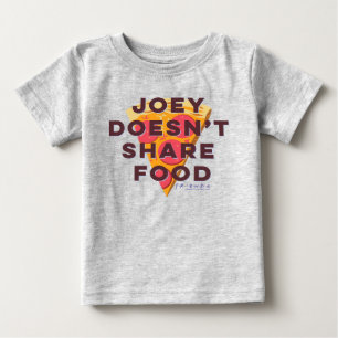FRIENDS™   Joey teilt Essen nicht - Pizza Baby T-shirt