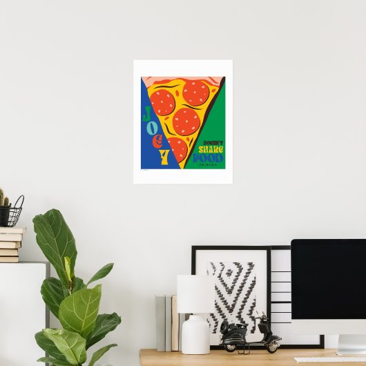 FRIENDS™ | Joey teilt Essen nicht - Pizza Graphic Poster (Heimbüro)