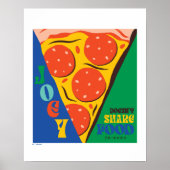 FRIENDS™ | Joey teilt Essen nicht - Pizza Graphic Poster (Vorne)