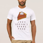 FRIENDS™ | Joey teilt Essen nicht T-Shirt (Vorderseite)