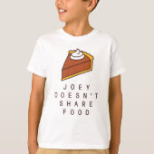 FRIENDS™ | Joey teilt Essen nicht T-Shirt (Vorderseite)