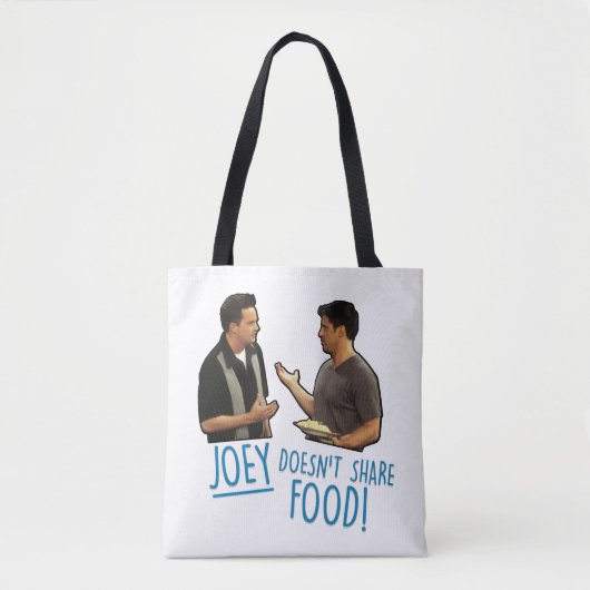 FRIENDS™ | Joey teilt Essen nicht! Tasche (Vorderseite)