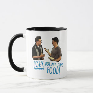 FRIENDS™   Joey teilt Essen nicht! Tasse