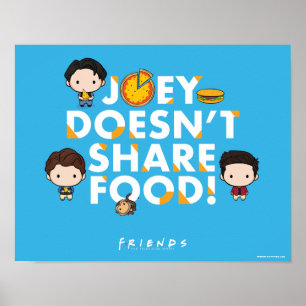 FRIENDS™ Joey teilt nicht gerne Essen Chibi Poster