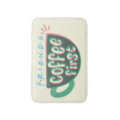 FRIENDS™ | Kaffee zuerst Badematte (Vorderseite Vertikal)