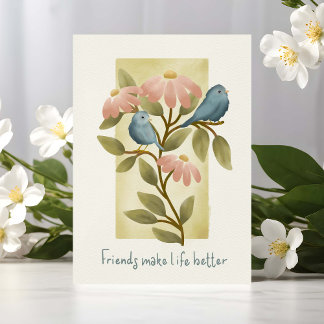 Friends Make Life Better Watercolor Blue Birds Karte