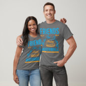 Friends Makehe Journey Worthwhile Geschenk T-Shirt (Unisex)