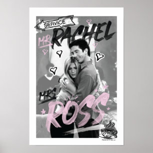FRIENDS™ Mr. Rachel & Mrs. Ross Poster