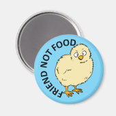 Friends Not Food Veganes Hühnchen Magnet (Vorderseite/Rückseite)