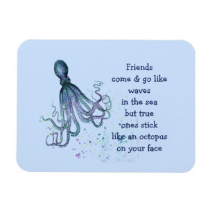 Friends Octopus auf Ihrem Gesicht Funny Magnet
