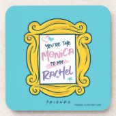 FRIENDS™ Peephole | Du bist die Monica zu meinem R Getränkeuntersetzer (Vorderseite)