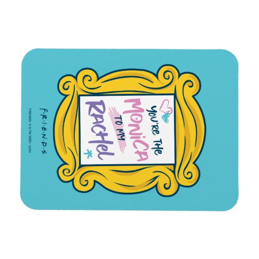 FRIENDS™ Peephole | Du bist die Monica zu meinem R Magnet (Horizontal)