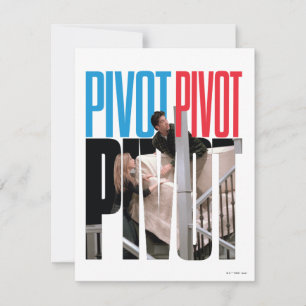 FRIENDS™ PIVOT PIVOT PIVOT Zitat Mitteilungskarte