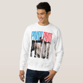 FRIENDS™ | PIVOT PIVOT PIVOT Zitat Sweatshirt (Vorne ganz)