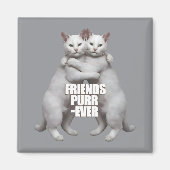Friends Purr-Ever Magnet (Vorne)