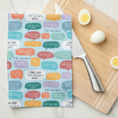 FRIENDS™ Quote Pattern Geschirrtuch (Viertel Falte)