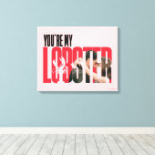 FRIENDS™ | Rachel & Ross - Du bist mein Hummer Leinwanddruck (Insitu (Holzboden))