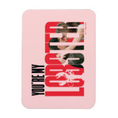 FRIENDS™ | Rachel & Ross - Du bist mein Hummer Magnet (Vertikal)