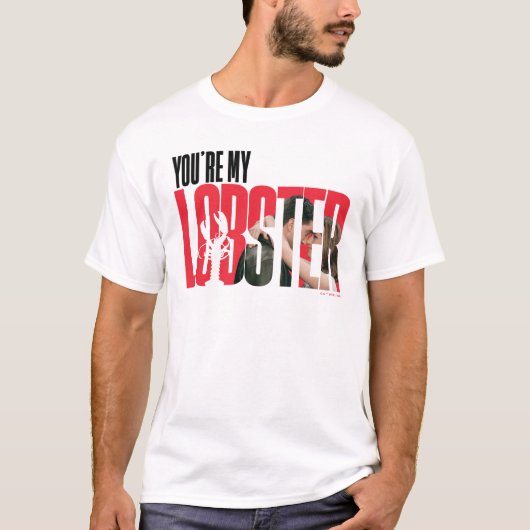 FRIENDS™ | Rachel & Ross - Du bist mein Hummer T-Shirt (Vorderseite)