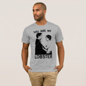 FRIENDS™ | Ross & Rachel - Sie sind mein Hummer T-Shirt (Vorne ganz)