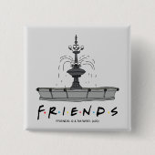 FRIENDS™-Springbrunnen Button (Vorderseite)