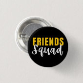 Friends Squad Button (Vorne & Hinten)