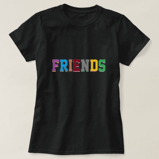 Friends T - Shirt (Design vorne)