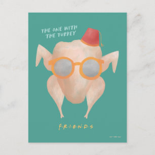 FRIENDS™ The One with the Turkey Postkarte
