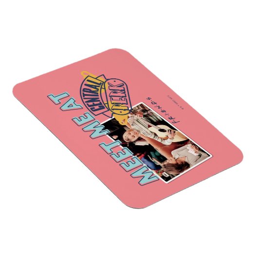 FRIENDS™ | Treffen Sie mich in Central Perk Magnet (Rechte Seite)