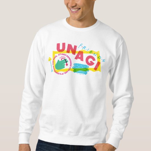 FRIENDS™ Unagi Sweatshirt (Vorderseite)