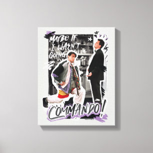 FRIENDS™ Vielleicht, wenn ich nicht Kommando hät Leinwanddruck