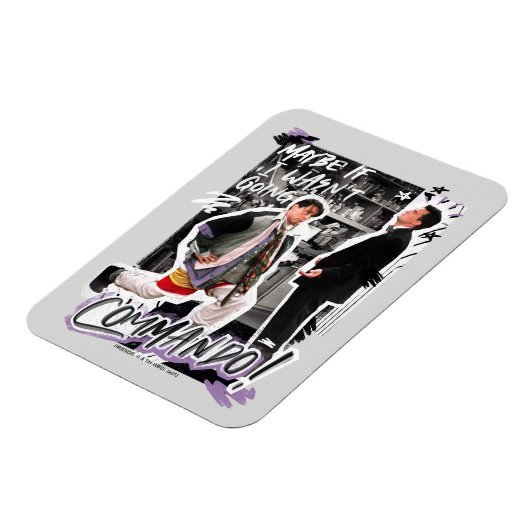 FRIENDS™ | Vielleicht, wenn ich nicht Kommando hät Magnet (Linke Seite)