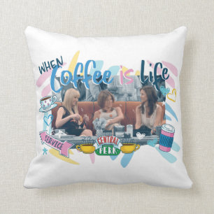 FRIENDS™ Wenn Kaffee das Leben ist Kissen