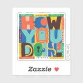 FRIENDS™ | Wie Sie tun' - Vibrant Graphic Aufkleber (Blatt)