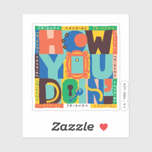 FRIENDS™ | Wie Sie tun' - Vibrant Graphic Aufkleber (Blatt)