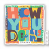 FRIENDS™ | Wie Sie tun' - Vibrant Graphic Aufkleber (Vorderseite)