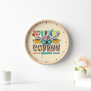 FRIENDS™   Zuerst Kaffee Vibrantes Grafikdesign Uhr