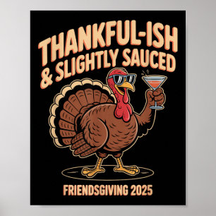 Friendsgiving 2025 Friendsgiving Turkey Squad Part Poster