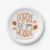 Friendsgiving Dinner Gobble Til You Wobble Pappteller (Vorderseite)