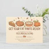 Friendsgiving Fat Pants Abendessen Feier Einladung (Stehend Vorderseite)