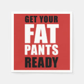 Friendsgiving Fat Pants Ready (AUF ROT) Serviette (Vorderseite)