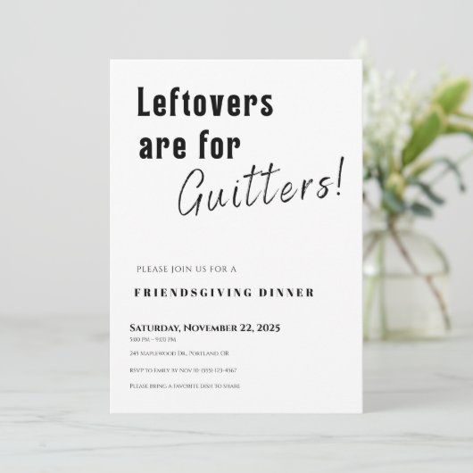 Friendsgiving Invitation • Leftovers Are for Quitt Karte (Stehend Vorderseite)