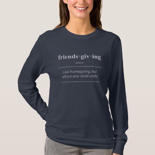 Friendsgiving lustiges Definitions-T-Shirt T-Shirt (Vorderseite)