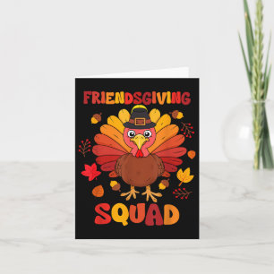 Friendsgiving Squad Erntedank Türkei Day Geschenke Karte