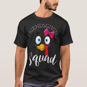 Friendsgiving Squad Gaben Happy Thanksgiving Turke T-Shirt